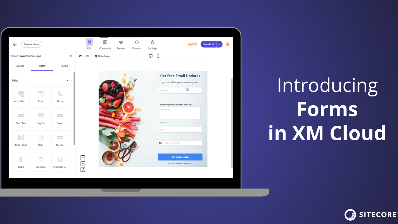 Forms are now available in XM Cloud